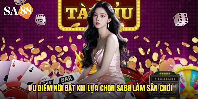 Vì Sao SA88 Được Xem Là Nhà Cái Uy Tín Hàng Đầu?