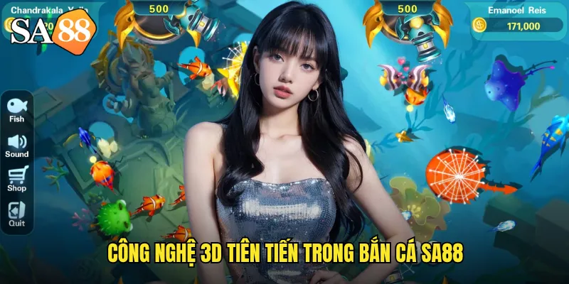 Bắn Cá 3D sa88: Trải Nghiệm Đồ Họa Siêu Thực Đỉnh Cao 2 Công nghệ 3D tiên tiến trong bắn cá sa88