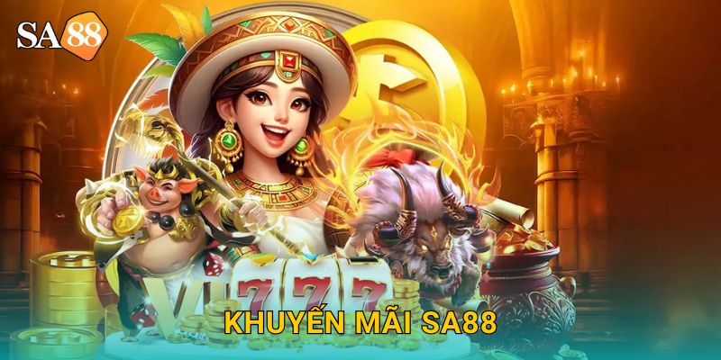 Trang chủ 18 Khuyến Mãi SA88